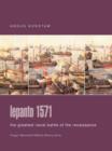 Image for Lepanto 1571  : the greatest naval battle of the renaissance
