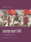 Image for Marston Moor 1644  : the beginning of the end