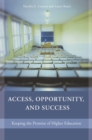 Image for Access, Opportunity, and Success
