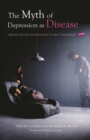 Image for The Myth of Depression as Disease