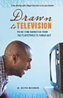 Image for Drawn to Television