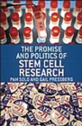Image for The promise and politics of stem cell research