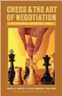 Image for Chess and the Art of Negotiation