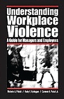 Image for Understanding Workplace Violence
