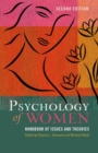 Image for Psychology of women  : handbook of issues and theories