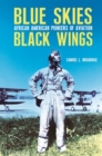 Image for Blue Skies, Black Wings