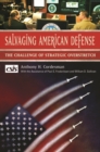 Image for Salvaging American defense  : the challenge of strategic overstretch
