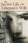 Image for The Secret Life of the Lawman&#39;s Wife