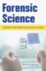 Image for Forensic science  : modern methods of solving crime