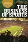 Image for The Business of Sports [3 volumes]