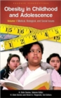 Image for Obesity in Childhood and Adolescence [2 volumes]