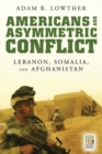 Image for Americans and Asymmetric Conflict