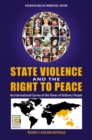 Image for State Violence and the Right to Peace [4 volumes]