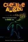 Image for Creative Anger: Putting That Powerful Emotion to Good Use