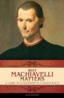 Image for Why Machiavelli Matters