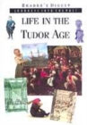 Image for Life in the Tudor age