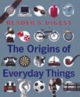 Image for The origins of everyday things