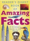 Image for &quot;Reader&#39;s Digest&quot; Book of Amazing Facts