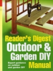 Image for Reader&#39;s Digest outdoor &amp; garden DIY manual  : expert guidance on outdoor and garden DIY