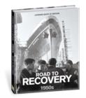 Image for Road to recovery, 1950&#39;s