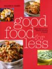 Image for Good food for less  : enjoy fabulous food without spending a fortune