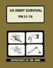 Image for US Army Survival Manual : FM 21-76