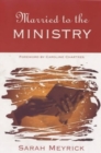 Image for Married To Ministry