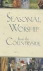 Image for Seasonal Worship From The Countrysi