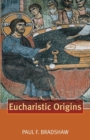 Image for Eucharistic origins