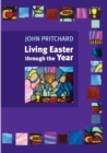 Image for Living Easter Through the Year