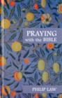 Image for Praying With The Bible
