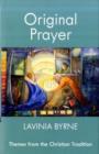 Image for Original prayer  : themes from the Christian tradition