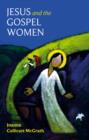 Image for Jesus and the Gospel Women