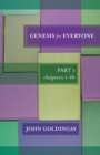Image for Genesis for Everyone : Part 1 Chapters 1-16