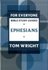 Image for For Everyone Bible Study Guide: Ephesians