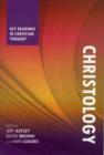 Image for Christology  : key readings in Christian thought