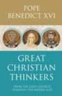 Image for Great Christian Thinkers : From Clement To Scotus