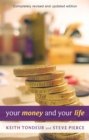 Image for Your Money and Your Life: Learning How to Handle Money God&#39;s Way.
