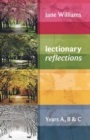 Image for Lectionary Reflections : Years A, B And C