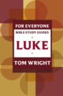 Image for Luke: 26 studies for individuals or groups