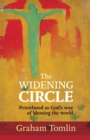 Image for The Widening Circle : Priesthood As God&#39;s Way Of Blessing The World