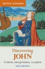 Image for Discovering John : Content, Interpretation, Reception