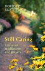 Image for Still caring  : Christian meditations and prayers