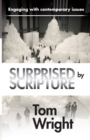 Image for Surprised by scripture  : engaging with contemporary issues
