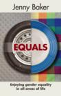 Image for Equals  : enjoying gender equality in all areas of life