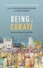 Image for Being a curate: stories of what it&#39;s really like