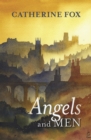 Image for Angels and men