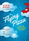 Image for The Flying Pizza and Other Primary School Assemblies