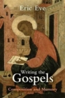 Image for Writing the Gospels