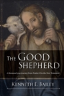 Image for The good shepherd  : a thousand-year journey from Psalm 23 to the New Testament